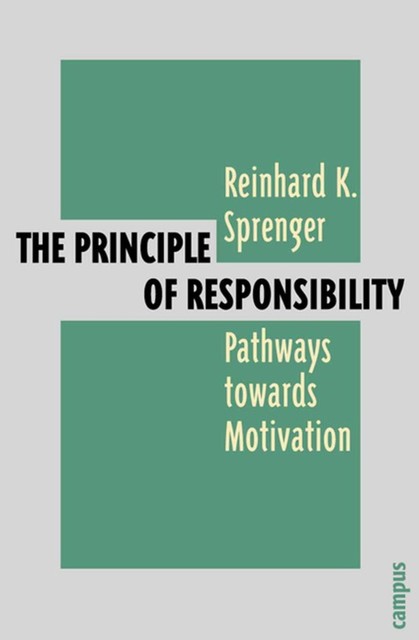 The Principle of Responsibility, Reinhard K. Sprenger