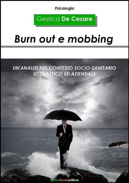 Burn out e mobbing, Gessica De Cesare