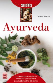 Ayurveda, Thérèse Bernard