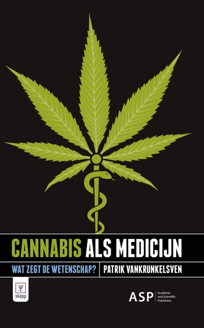 Cannabis als medicijn, Patrik Vankrunkelsven