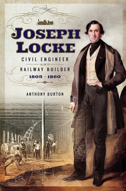 Joseph Locke, Anthony Burton