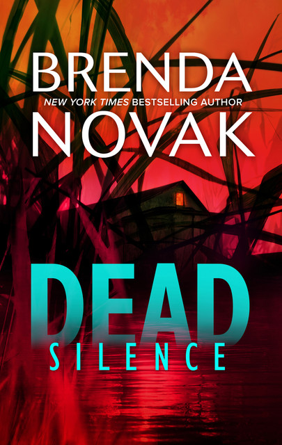 Dead Silence, Brenda Novak