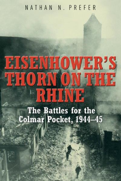 Eisenhower's Thorn on the Rhine, Nathan Prefer