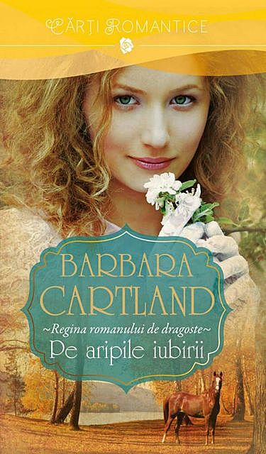 Pe aripile iubirii, Barbara Cartland