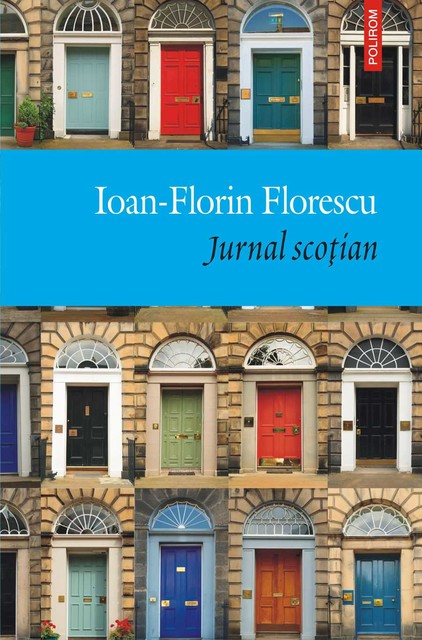 Jurnal scoţian, Ioan-Florin Florescu