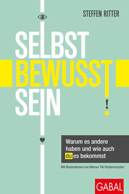 Selbstbewusstsein, Steffen Ritter