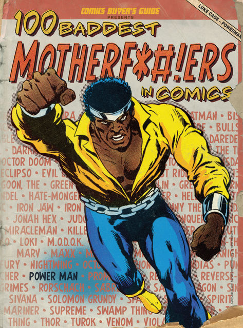 100 Baddest Mother F*#!ers in Comics, Brent Frankenhoff