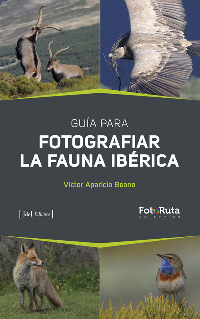 Guia para fotografiar la fauna ibérica, Víctor Aparicio