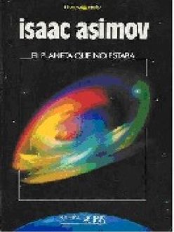 El Planeta Que No Estaba, Isaac Asimov