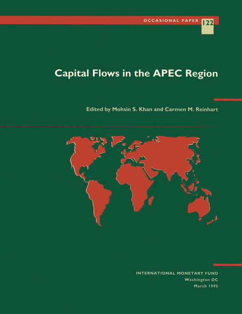 Capital Flows in the APEC Region, Carmen Reinhart