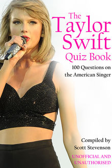 Taylor Swift Quiz Book, Scott Stevenson