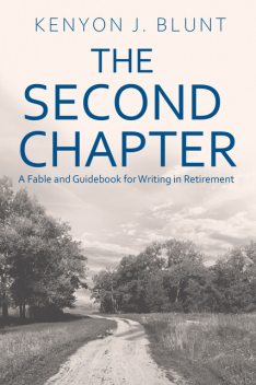 The Second Chapter, Kenyon J. Blunt