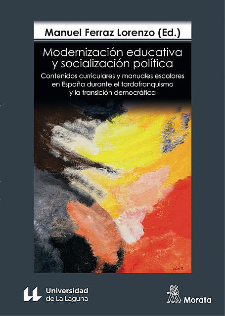 Modernización educativa y socialización política, Manuel Ferraz Lorenzo