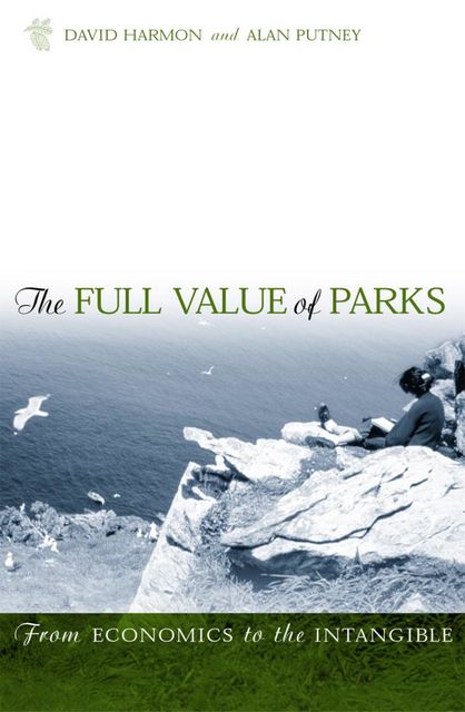 The Full Value of Parks, David Harmon