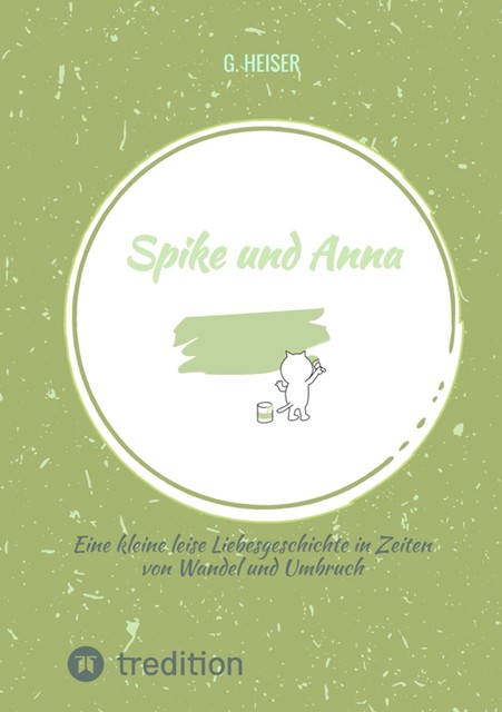Spike und Anna, G. Heiser