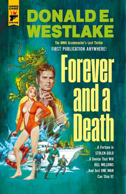 Forever and a Death, Donald Westlake