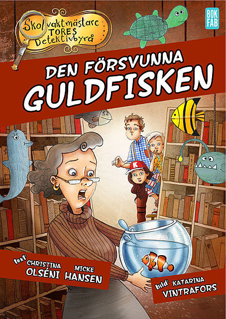 Den försvunna guldfisken, Christina Olséni, Micke Hansen, Amp