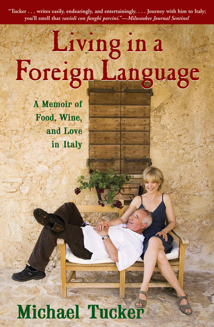 Living in a Foreign Language, Michael Tucker