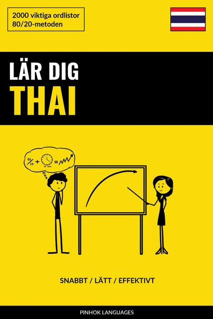 Lär dig Thai – Snabbt / Lätt / Effektivt, Pinhok Languages