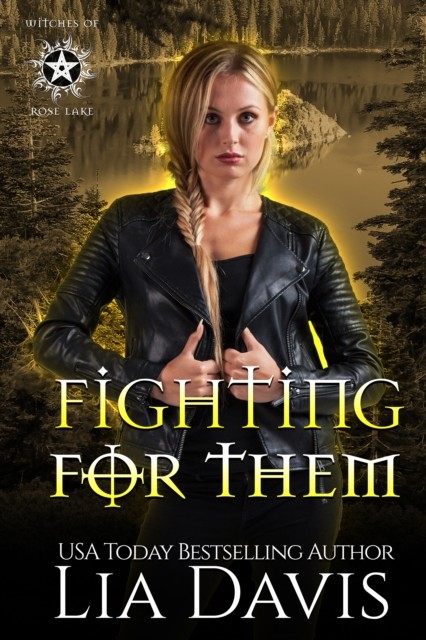 Fighting For Them, Lia Davis