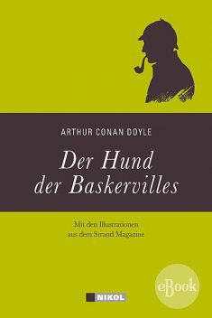 Sherlock Holmes - Der Hund der Baskervilles, Arthur Conan Doyle