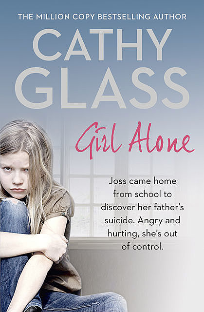 Girl Alone, Cathy Glass