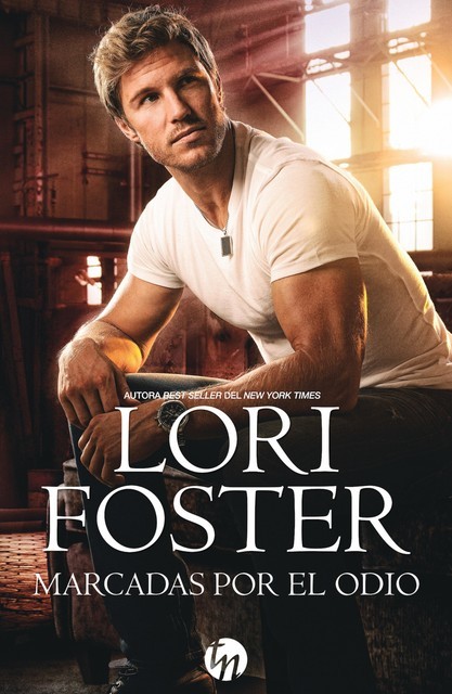 Marcadas por el odio, Lori Foster