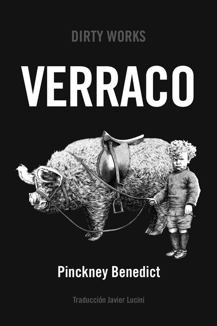 Verraco, Pinckney Benedict