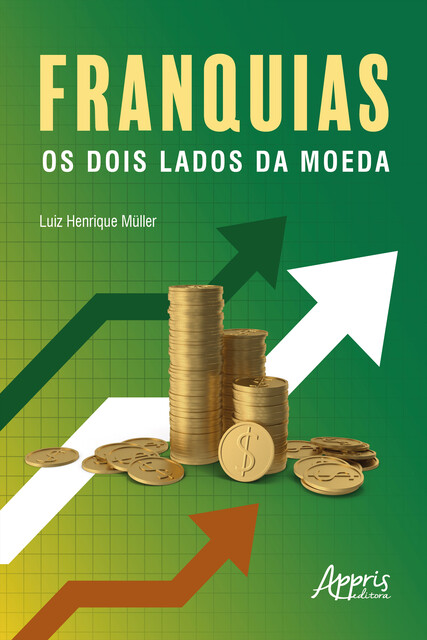 Franquias: Os Dois Lados da Moeda, Luiz Henrique Müller