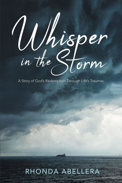 Whisper in the Storm, Rhonda Abellera