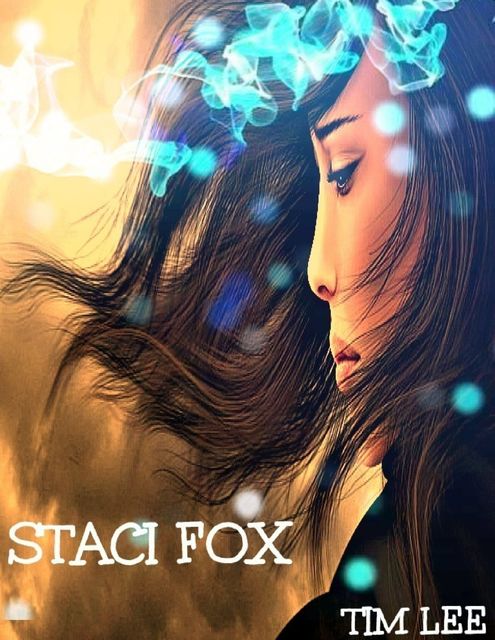 Staci Fox, Tim Lee