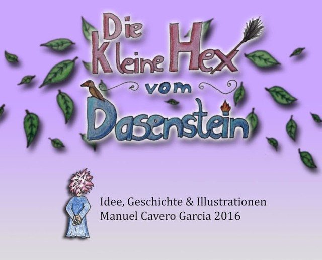 Die kleine Hex vom Dasenstein, Manuel Cavero Garcia