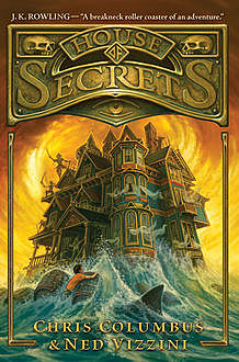 House of Secrets, Ned Vizzini, Chris Columbus