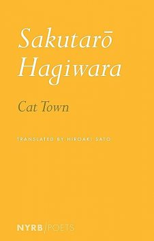 Cat Town, Hagiwara Sakutaro