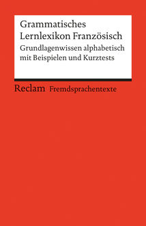 Grammatisches Lernlexikon Französisch, Hiltrud Hohmann, Heinz-Otto Hohmann