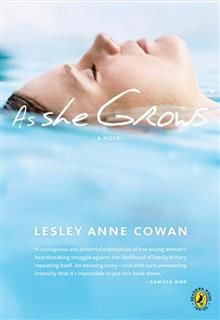 As She Grows, Lesley Anne Cowan