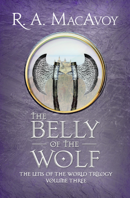 The Belly of the Wolf, R.A. Macavoy