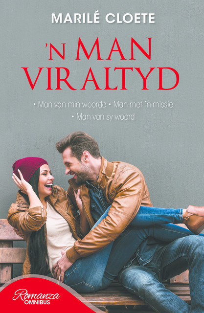 ’n Man vir altyd, Marilé Cloete