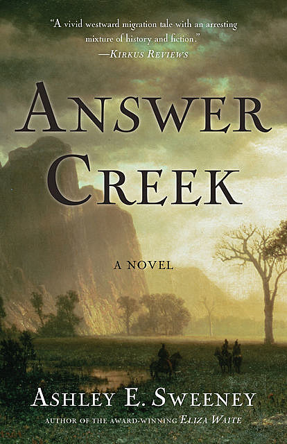 Answer Creek, Ashley Sweeney
