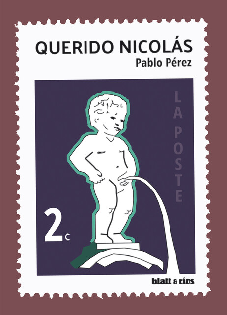Querido Nicolás, Pablo Pérez