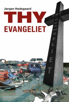 Thy-evangeliet, Jørgen Hedegaard