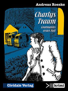 Charlys Traum, Andreas Roeske