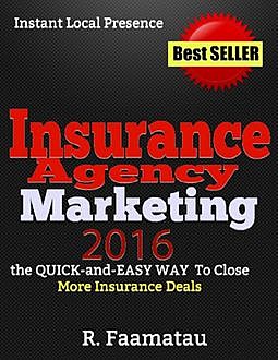 Insurance Agency Marketing 2015, R.Faamatau