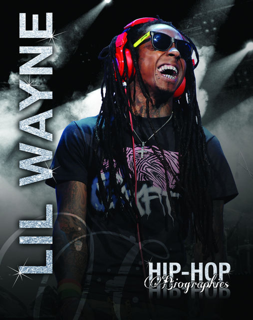 Lil Wayne, Saddleback Educational Publishing