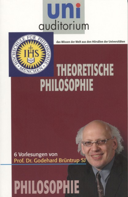 Theoretische Philosophie, Godehard Brüntrup