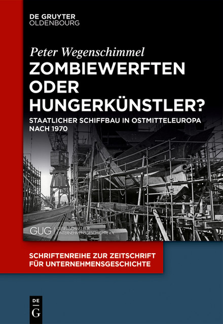 Zombiewerften oder Hungerkünstler, Peter Wegenschimmel