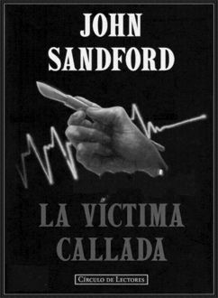La Víctima Callada, John Sandford