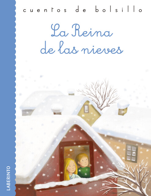 La Reina de las nieves, Hans Christian Andersen