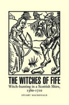 The Witches of Fife, Stuart MacDonald