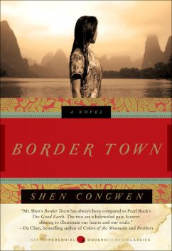 Border Town, Congwen Shen, Jeffrey C. Kinkley